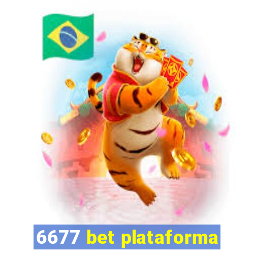 6677 bet plataforma